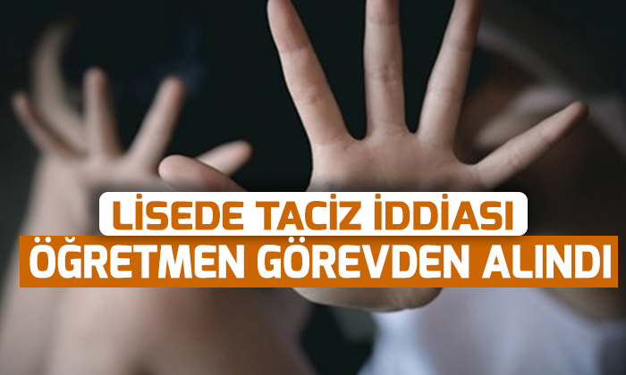 lisede taciz iddiası